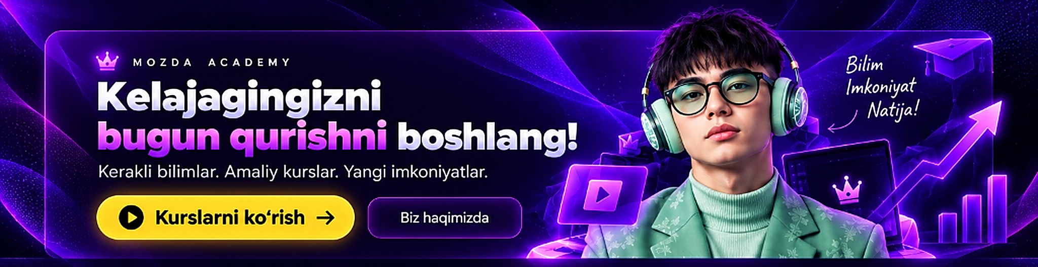 MOZDA ACADEMY — Kelajagingizni bugun qurishni boshlang!